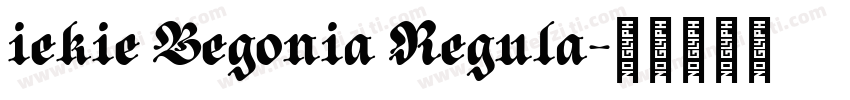 iekie Begonia Regula字体转换